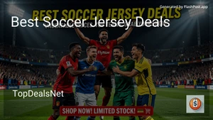 10 Best Soccer Jersey Deals in 2026 image