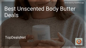 6 Best Unscented Body Butter Deals in 2026 image