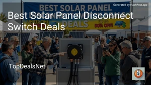 8 Best Solar Panel Disconnect Switch Deals in 2026 image