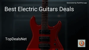 8 Best Electric Guitars Deals in 2025 image