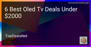 6 Best OLED TV Deals Under $2000 in 2025 image