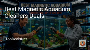 0 Best Magnetic Aquarium Cleaners Deals in 2026 image