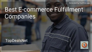 5 Best E-commerce Fulfillment Companies in 2025 image