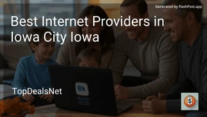 5 Best Internet Providers in Iowa City Iowa in 2025 image