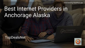 5 Best Internet Providers in Anchorage Alaska in 2025 image