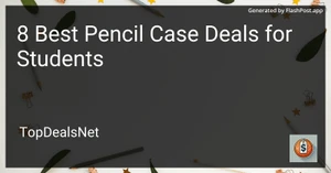 8 Best Pencil Case Deals for Students in 2025 image