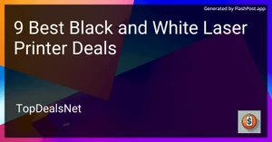 9 Best Black and White Laser Printer Deals in 2025 image