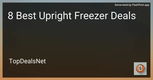 8 Best Upright Freezer Deals in 2025 image