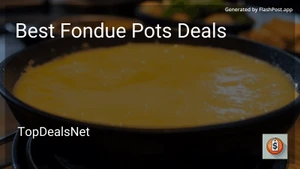 6 Best Fondue Pots Deals in 2025 image