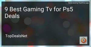 8 Best Gaming TV for PS5 Deals in 2025 image