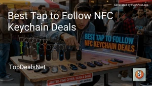 6 Best Tap to Follow NFC Keychain Deals in 2026 image