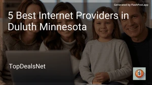 5 Best Internet Providers in Duluth Minnesota in 2025 image