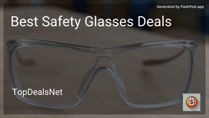 10 Best Safety Glasses Deals in 2025 image