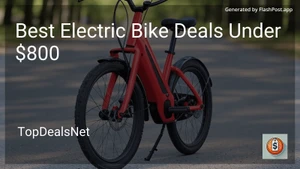 9 Best Electric Bike Deals Under $800 in 2025 image