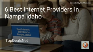 6 Best Internet Providers in Nampa Idaho in 2025 image