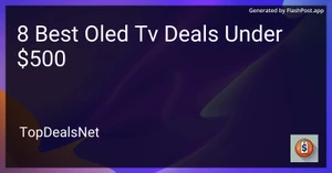 8 Best OLED TV Deals Under $500 in 2025 image