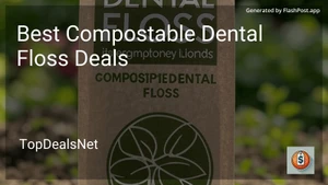 9 Best Compostable Dental Floss Deals in 2026 image