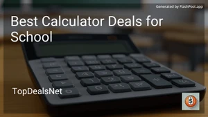 5 Best Calculator Deals for School in 2025 image