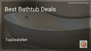 8 Best Bathtub Deals in 2025 image