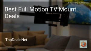 10 Best Full Motion TV Mount Deals in 2026 image