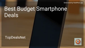 6 Best Budget Smartphone Deals in 2026 image