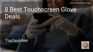 8 Best Touchscreen Glove Deals in 2025 image