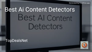6 Best AI Content Detectors in 2025 image