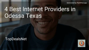 4 Best Internet Providers in Odessa Texas in 2025 image