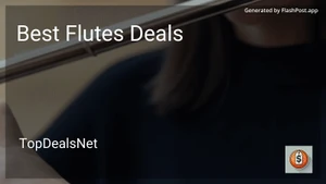 10 Best Flutes Deals in 2025 image