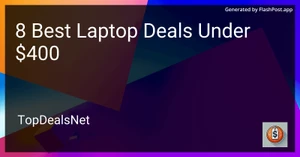 8 Best Laptop Deals Under $400 in 2025 image