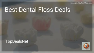 8 Best Dental Floss Deals in 2026 image