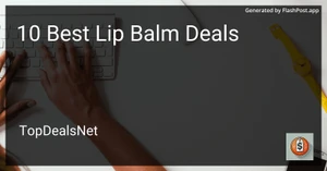 9 Best Lip Balm Deals in 2025 image