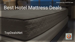 9 Best Hotel Mattress Deals in 2025 image
