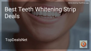 8 Best Teeth Whitening Strip Deals in 2026 image
