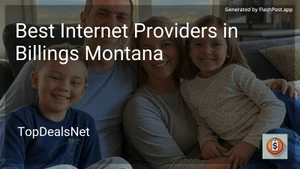 6 Best Internet Providers in Billings Montana in 2025 image