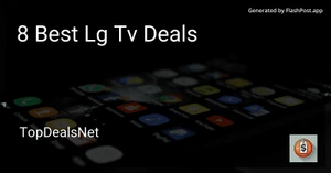 7 Best LG TV Deals in 2025 image