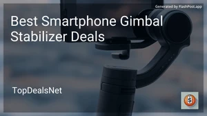 6 Best Smartphone Gimbal Stabilizer Deals in 2026 image