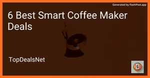 6 Best Smart Coffee Maker Deals in 2025 image