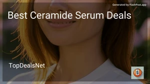 6 Best Ceramide Serum Deals in 2026 image
