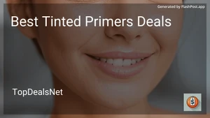 8 Best Tinted Primers Deals in 2025 image
