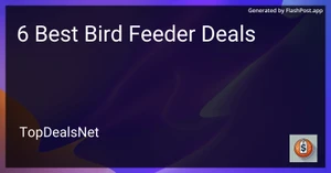 6 Best Bird Feeder Deals in 2025 image
