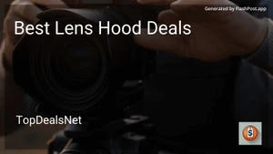 6 Best Lens Hood Deals in 2026 image