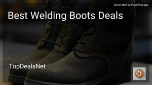 10 Best Welding Boots Deals in 2025 image