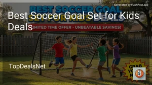 9 Best Soccer Goal Set for Kids Deals in 2026 image