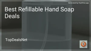 8 Best Refillable Hand Soap Deals in 2026 image