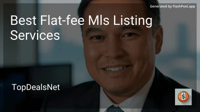 5 Best Flat-Fee MLS Listing Services in 2026