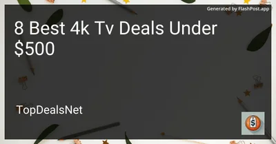 7 Best 4k TV Deals Under $500 in 2026