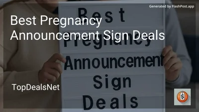 8 Best Pregnancy Announcement Sign Deals in 2026
