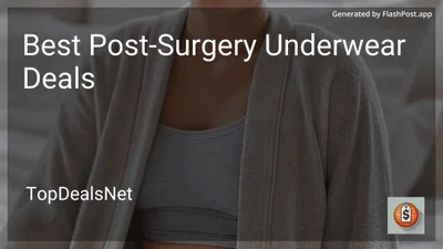 5 Best Post-Surgery Underwear Deals in 2026