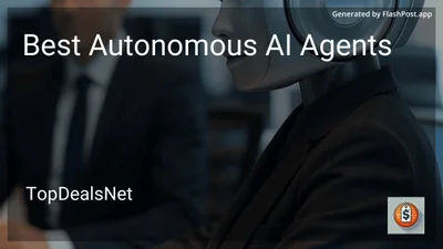 4 Best Autonomous AI Agents in 2026